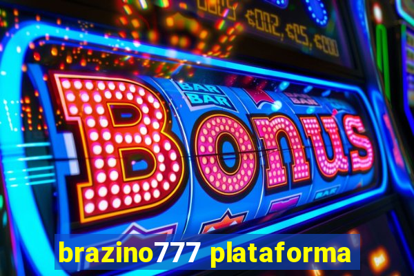 brazino777 plataforma